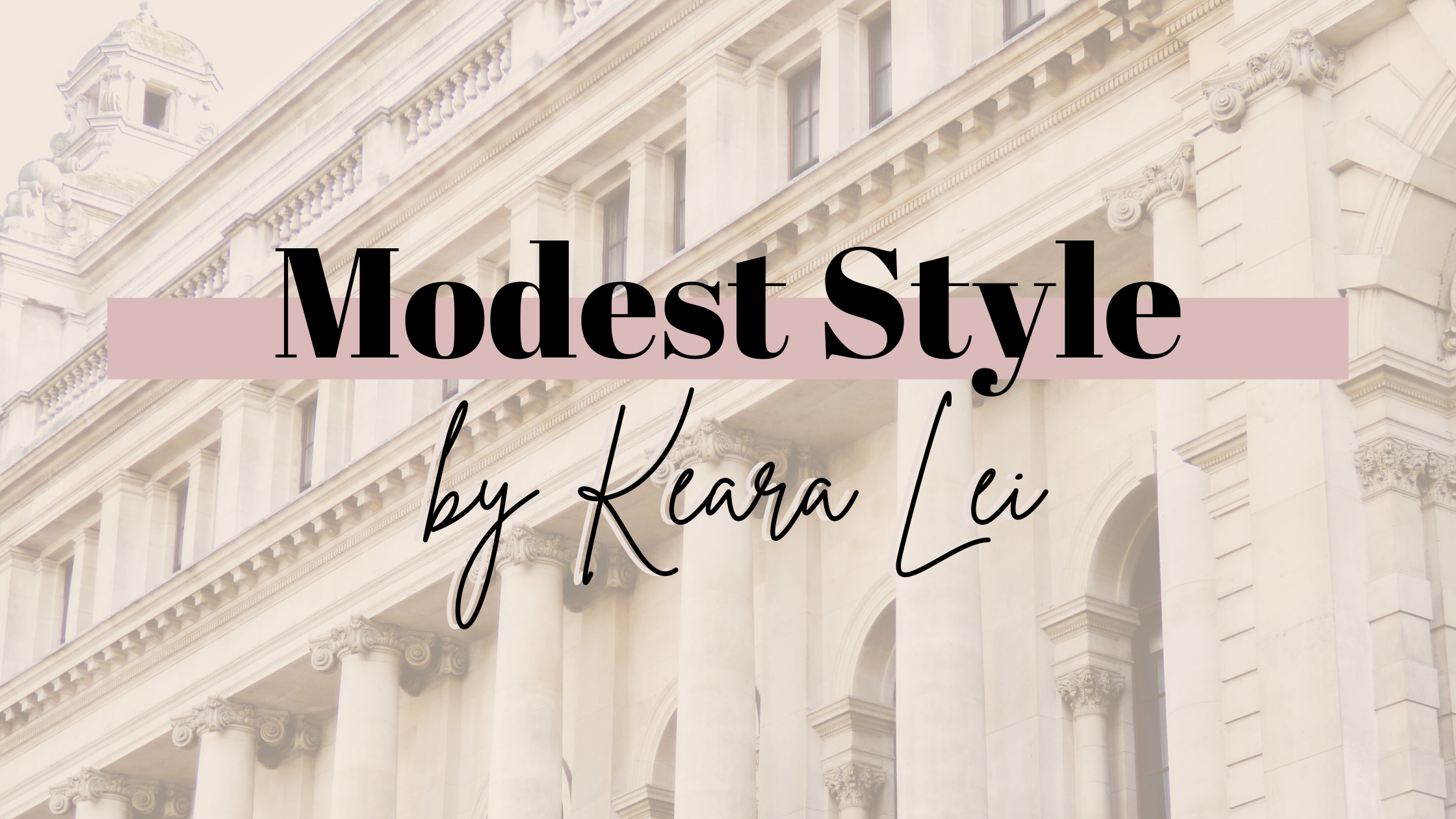 Modest Style by Keara Lei
